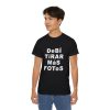 13 Bad Bunny DebΓ Tirar Mas Fotos White Lettering T-Shirt