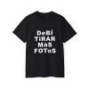 8 Bad Bunny DebΓ Tirar Mas Fotos White Lettering T-Shirt