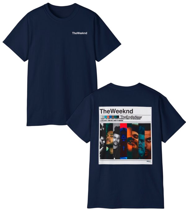 5 The Weeknd The End Is Near T-Shirt